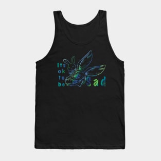 It’s ok to be SAD Tank Top